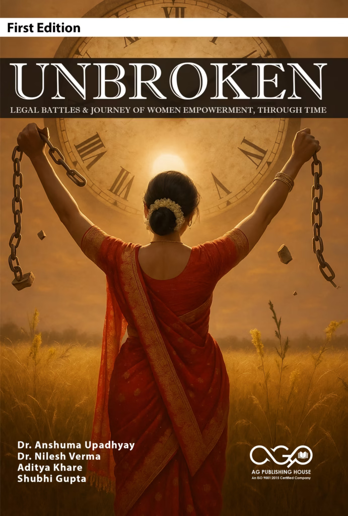 Unbroken Legal Battles Journey of Women Empowerment Through Time - AGPH Books