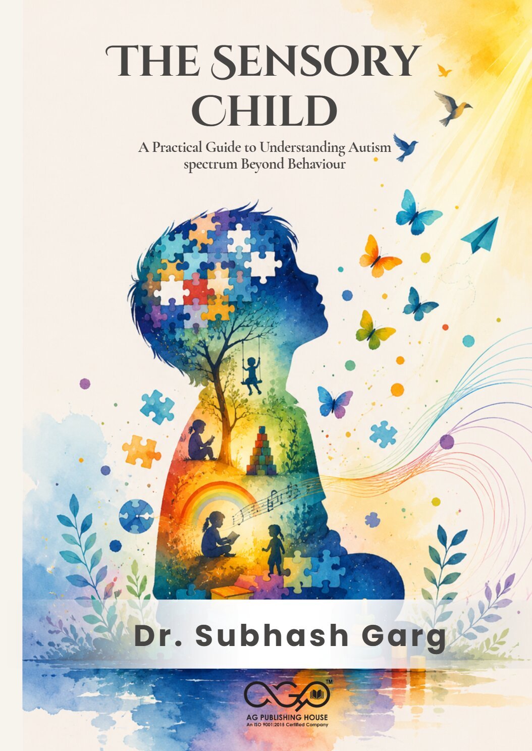 Dr. Subhash Garg | The Sensory Child